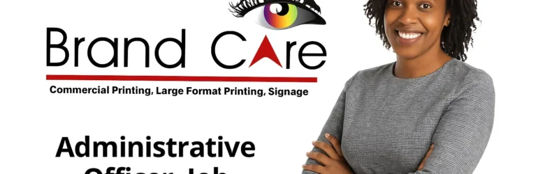 Administrative Officer Job – Brand Care Limited | Kampala, Uganda